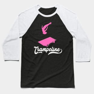 Trampoline Woman Baseball T-Shirt